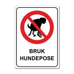 Forbudt skilt - Bruk hundepose