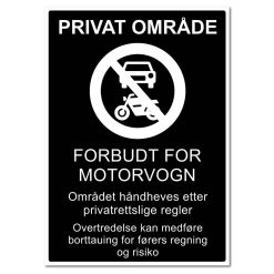 Privat område Forbudt for motorvogn