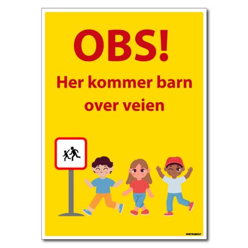 OBS- her kommer barn over veien - barn leker skilt