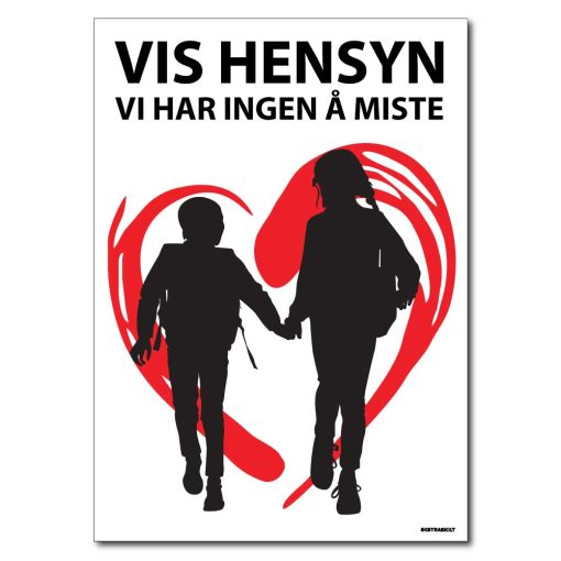 Vis hensyn - vi har ingen å miste - barn leker skilt v2