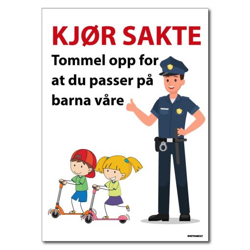 Kjør sakte - tommel opp - barn leker skilt