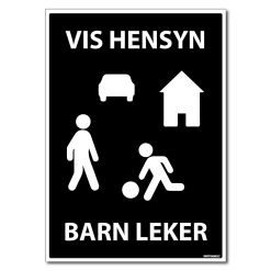 Vis hensyn - barn leker skilt standard