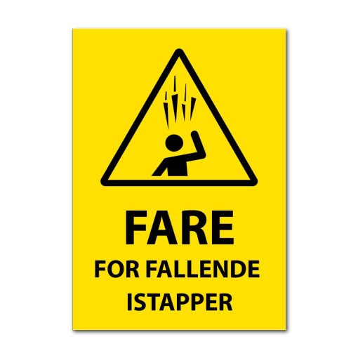 Fareskilt - Fare for fallende istapper