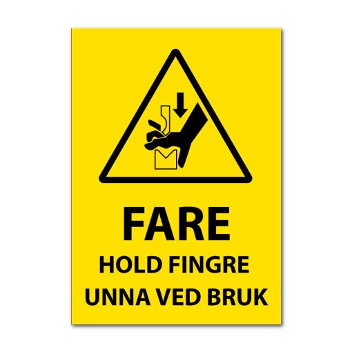 Fareskilt - Hold fingre unna ved bruk