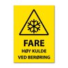 Fareskilt - Høy kulde ved berøring