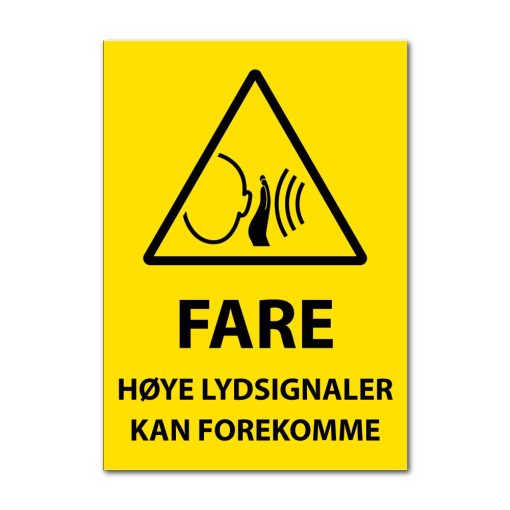 Fareskilt - Høye lydsignaler kan forekomme