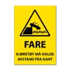 Fareskilt - Kjøretøy må holde avstand fra kant