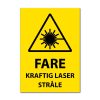 Fareskilt - Kraftig laserstråle