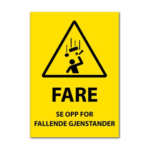 Fareskilt - Se opp for fallende gjenstander