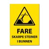 Fareskilt - Skarpe steiner i bunnen