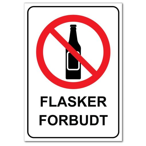 Forbudt skilt - Flasker forbudt