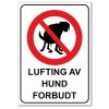 Forbudt skilt - Lufting av hund forbudt