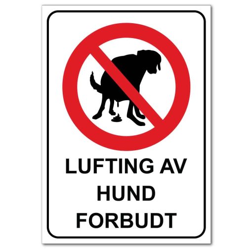 Forbudt skilt - Lufting av hund forbudt