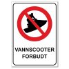 Forbudt skilt - Vannscooter forbudt