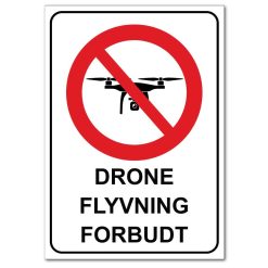 Forbudt skilt - drone flyvning forbudt