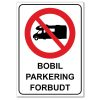 Forbudt skilt - Bobil parkering forbudt