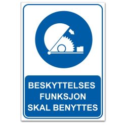 Påbudsskilt - Beskyttelses funksjon skal benyttes