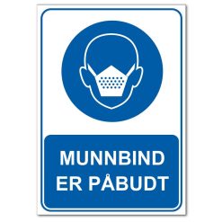 Påbudsskilt - Munnbind er påbudt