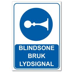 Påbudsskilt - blindsone bruk lydsignal