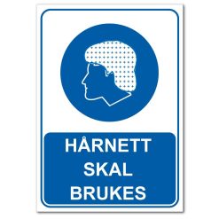 Påbudsskilt - hårnett skal brukes