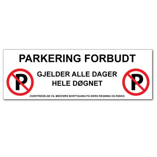 Parkering forbudt hele døgnet