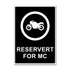 Parkeringsskilt - Reservert for mc