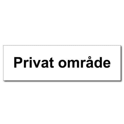 Privat-omrade-skilt-Privatrettslig-opplysningsskilt.