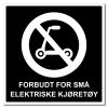 Privatrettslig skilt - Forbudt for små elektriske kjøretøy