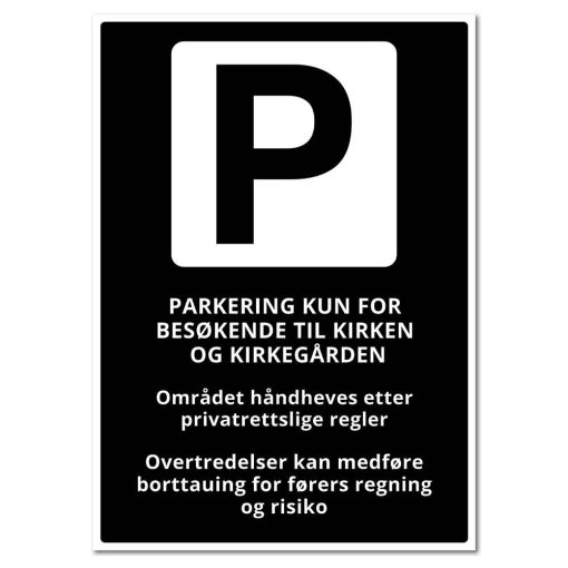 Parkering kun for besøkere til kirken