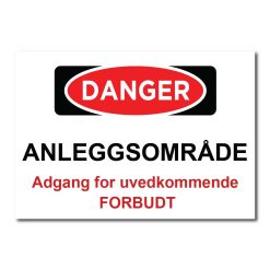 Anleggsområde - Adgang for uvedkommende forbudt